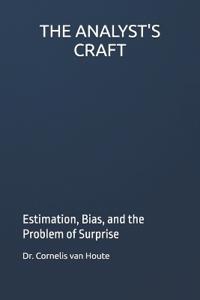 THE ANALYST'S CRAFT