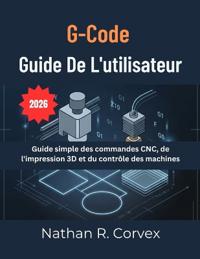 Code G Guide De L'utilisateur