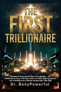 THE FIRST  TRILLIONAIRE