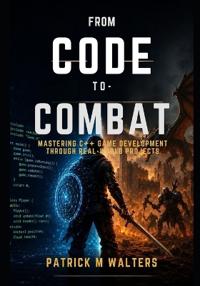 From Code to Combat