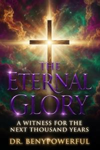 THE ETERNAL GLORY