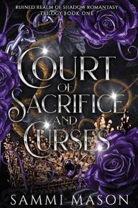Court of Sacrifice And Curses