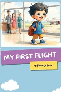 My First Flight