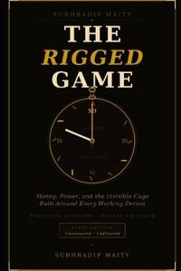 The Rigged Game