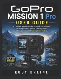 GoPro MISSION 1 Pro User Guide