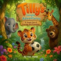 Tilly's Jungle Adventures