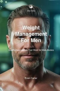 Weight Management for Men