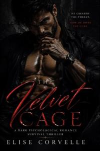The Velvet Cage