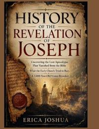 HISTORY  OF THE REVELATION OF JOSEPH
