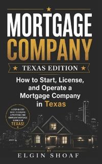 Mortgage Company Made Easy