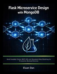Flask Microservice Design with MongoDB