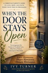 When the Door Stays Open