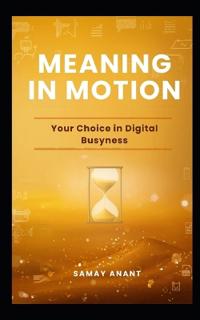 Meaning in Motion
