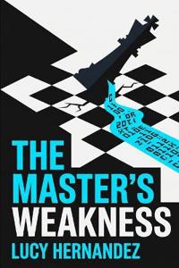 The Master's Weakness