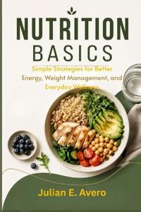 NUTRITION BASICS