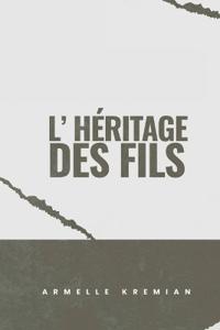 L'héritage des fils