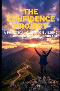 The Confidence Project