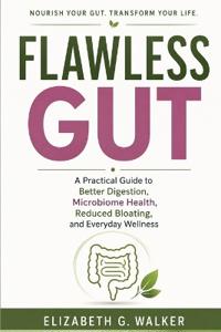 FLAWLESS GUT