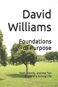 Foundations of Purpose