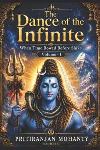 The Dance of the Infinite