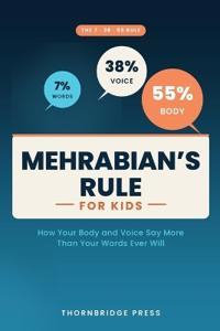 MEHRABIAN'S RULE FOR KIDS