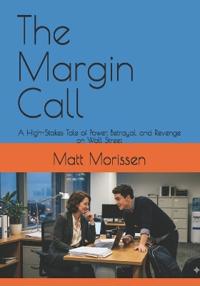 The Margin Call
