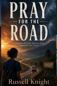 Pray For The Road