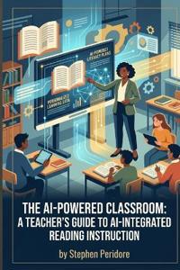 The AI-Powered Classroom