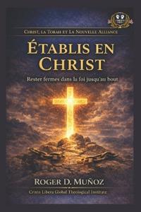 ÉTABLIS EN CHRIST