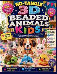 NO-TANGLE 3D  BEADED ANIMALS FOR  KIDS