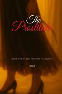 The Prostitute [Special Edition #1]