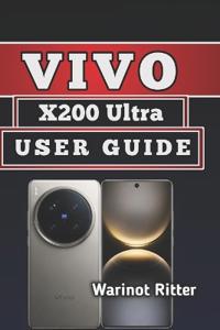 Vivo X200 Ultra User Guide