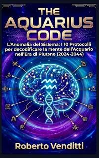 THE AQUARIUS CODE