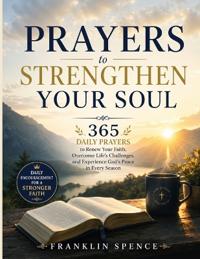 Prayers to Strengthen Your Soul