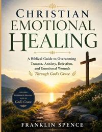 Christian Emotional Healing
