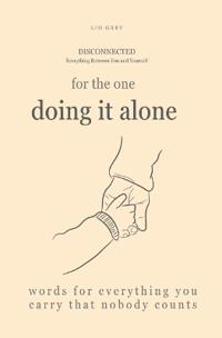 For the one  doing it alone