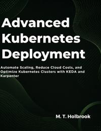 Advanced Kubernetes Deployment