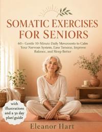 SOMATIC EXERCISES FOR SENIORS