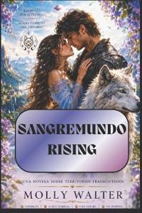 SANGREMUNDO RISING
