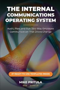 The Internal Communications Operating System