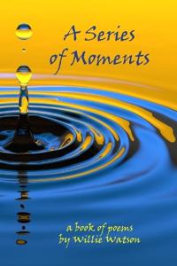 A Series of Moments