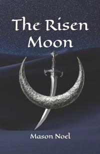 The Risen Moon
