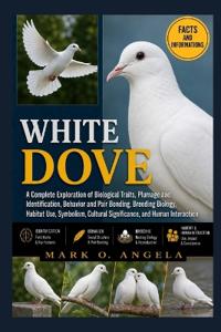 WHITE DOVE