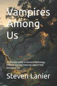 Vampires Among Us