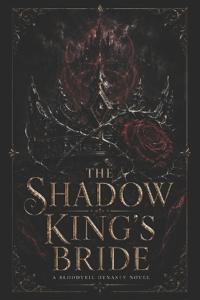 THE SHADOW KING'S BRIDE