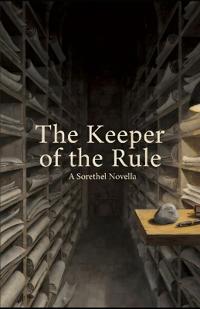 The Keeper of the Rule