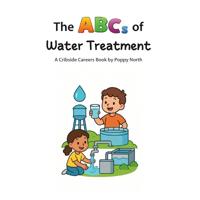 The ABCs of Water Treatment