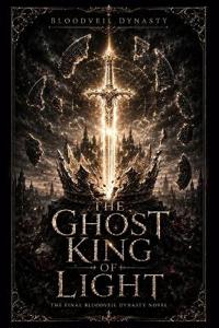 THE GHOST KING OF LIGHT