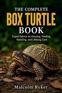 THE COMPLETE BOX TURTLE BOOK