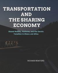Transportation and the Sharing Economy